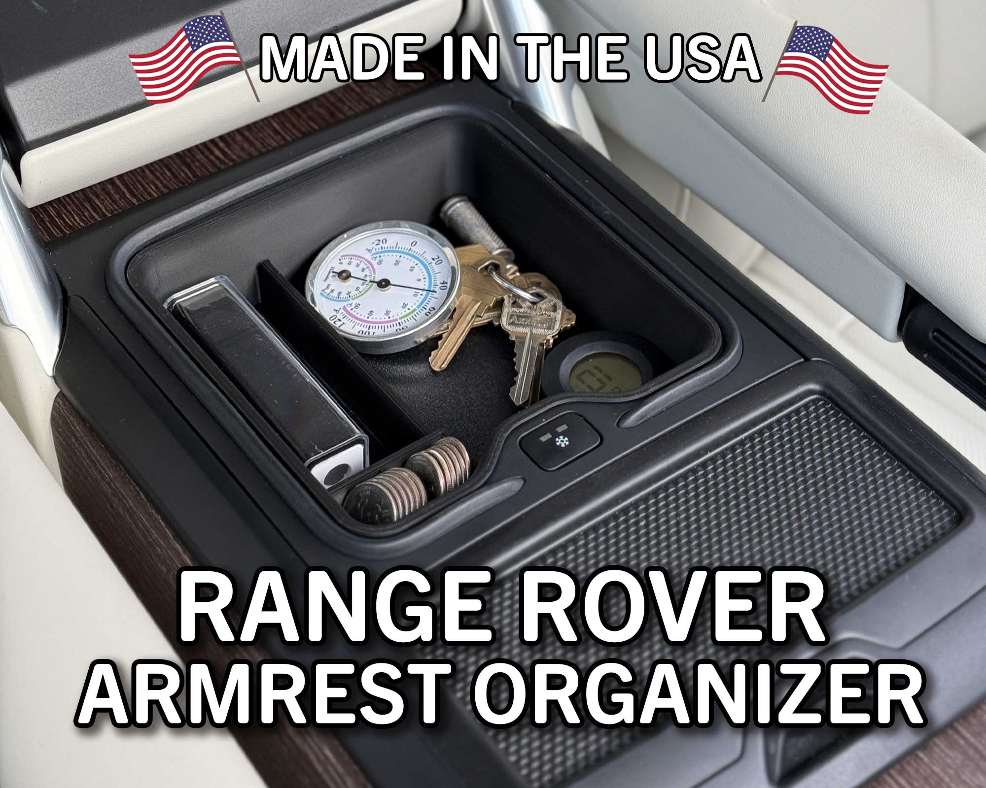 The Range Rover Armrest Organizer
Made in the USA